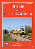 Private auf Österreichs Schienen
