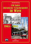 150 Jahre öffentliche Verkehrsmittel in Wien