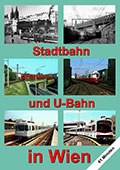 Stadtbahn und U-Bahn in Wien